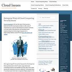 Enterprise Wary of Cloud Computing Security Issues