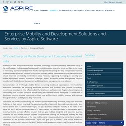 Enterprise Mobility and Development Solutions and Services by Aspire Software