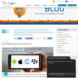 Impact of Mobile Enterprise App Development on IT - Vrinsoft