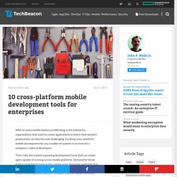 Top 10 enterprise tools for cross-platform mobile development