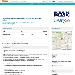 Legal issues: Investing in Social Enterprise