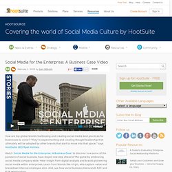 Social Media for The Enterprise: A Business Case by HootSuite