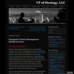 Enterprise Content Management (ECM) Overview