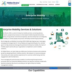 Enterprise Mobility Services & Solutions for iOS, Android, Blackberry and Windows Mobile Devices