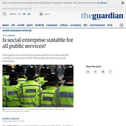 Is social enterprise suitable for all public services?