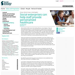 Social enterprises can help staff provide personalised healthcare