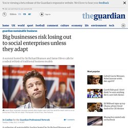 Big businesses risk losing out to social enterprises unless they adapt