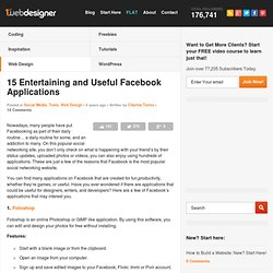 15 Entertaining and Useful Facebook Applications