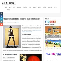 Top 25 Entertainment Sites: The Best of Online Entertainment « The @allmyfaves Blog: Expert Reviews about Cool New Sites