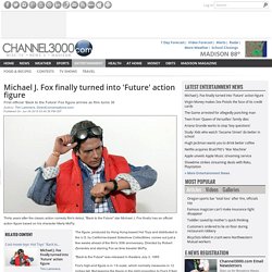Michael J. Fox finally turned into 'Future' action figure