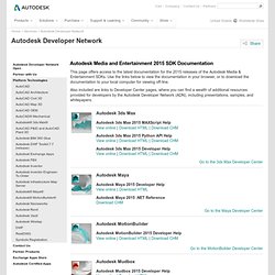 Developer Network - Autodesk Media and Entertainment 2013 SDK Documentation