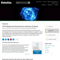 2019 Media & Entertainment Industry Outlook