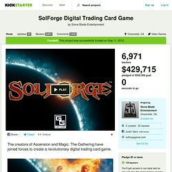SolForge Digital Trading Card Game by Gary Games, Inc.