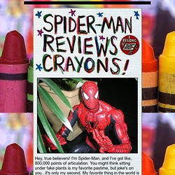 Spider-Man Reviews Crayons! Part 1 of 3.
