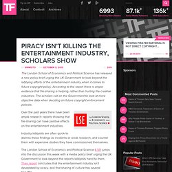 Piracy Isn’t Killing The Entertainment Industry, Scholars Show