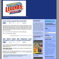 Entertainment Legends Revealed! - For unbelievable true stories about movies, TV and films (and more!) and believable false ones!