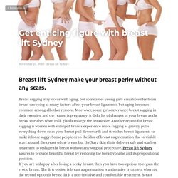 Get enticing figure with breast lift Sydney - Breast lift Sydney