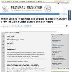Indian Entities Recognized and Eligible To Receive Services From the United States Bureau of Indian Affairs