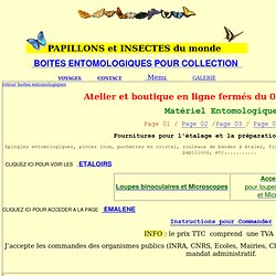 Matériel Entomologique, fournitures pour l'entomologie.