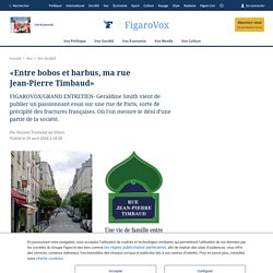 «Entre bobos et barbus, ma rue Jean-Pierre Timbaud»