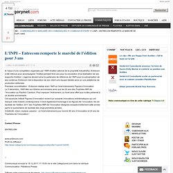 L’INPI – Entrecom remporte le marché de l’édition pour 3 ans