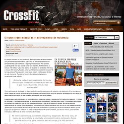 El nuevo orden mundial en el entrenamiento de resistencia : CrossFit Perú