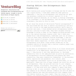 Startup Advice: How Entrepeneurs Gain Credibility