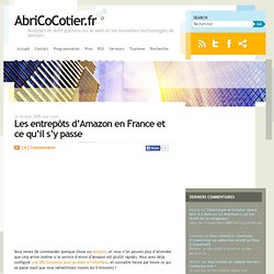 Les entrepôts d’Amazon en France et ce qu’il s’y passe