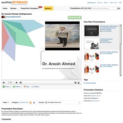 Dr. Anosh Ahmed