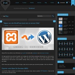 Migrer son site Wordpress local vers un serveur Web