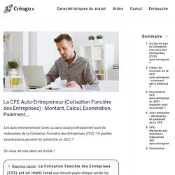 CFE Auto-Entrepreneur 2021 ▷ Exonération, Montant, Paiement,...