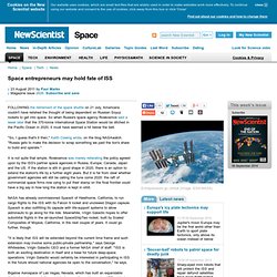 Space entrepreneurs may hold fate of ISS - space - 23 August 2011
