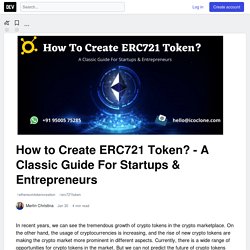 How to Create ERC721 Token? - A Classic Guide For Startups & Entrepreneurs - DEV Community