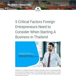 5 Critical Factors Foreign Entrepreneurs Need to Consider When Starting A Business in Thailand