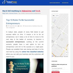 Top 10 Rules To Be Successful Entrepreneurs - Dubaiposter