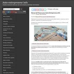 Revue de Presse pour Auto Entrepreneurs #2