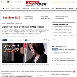 Yooneed.com: un réseau social pour auto-entrepreneurs