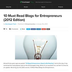 10 Must Read Blogs for Entrepreneurs (2012)