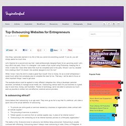 Top Outsourcing Websites for Entrepreneurs