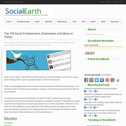 Top 100 Social Entrepreneurs, Businesses, and Ideas on Twitter