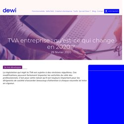 TVA entreprise : qu’est-ce qui change en 2020 ? - Dowi - expert-comptable en ligne