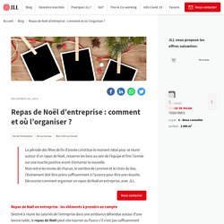 Repas de Noël d’entreprise : comment l’organiser ?