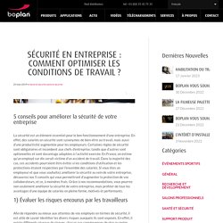 Sécurité en entreprise : comment optimiser les conditions de travail ?
