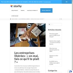 Entreprise libérée, nouveau type de management des entreprises