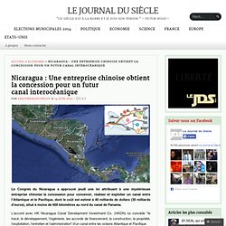 Nicaragua : Une entreprise chinoise obtient la concession pour un futur canal interocéanique