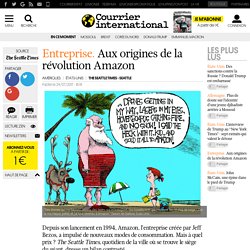 Entreprise. Aux origines de la révolution Amazon