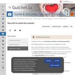 Sécurité et santé des salariés — Entreprises — Guichet.lu - Guide administratif // Luxembourg