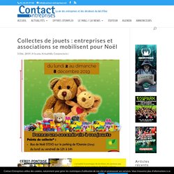 Collectes de jouets : entreprises et associations se mobilisent pour Noël - Contact Entreprises
