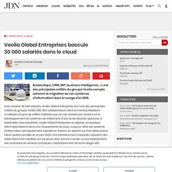 Veolia Global Entreprises bascule 30 000 salariés dans le cloud