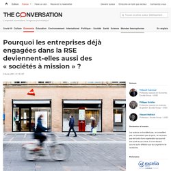 Pourquoi les entreprises déjà engagées dans la RSE deviennent-elles aussi des...